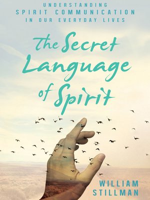 cover image of The Secret Language of Spirit